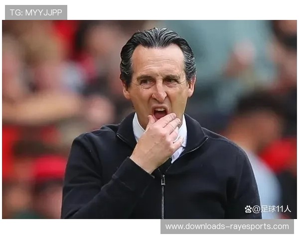 维拉欧战主场15战13胜，埃梅里杯赛专家特质再度显现